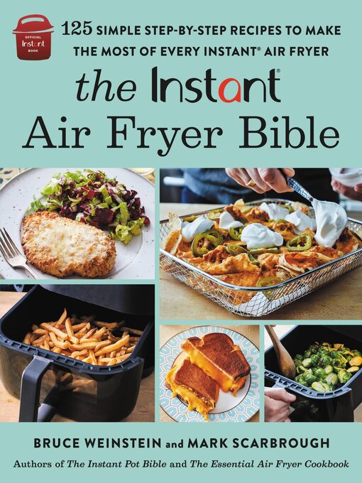 Cover image for The Instant® Air Fryer Bible